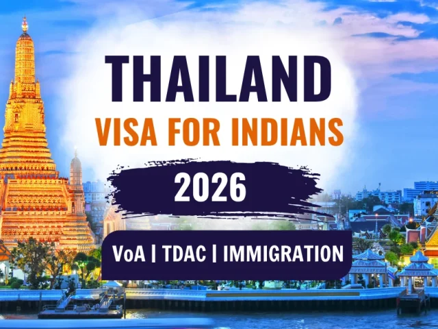 Thailand Visa For Indians 2026: New Entry Rules, TDAC & Immigration