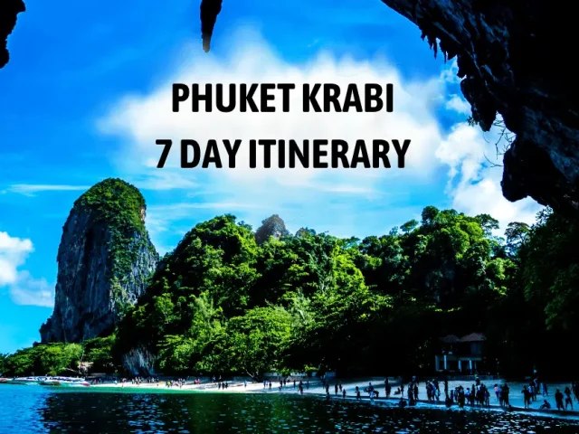 7-Day Thailand Itinerary (Phuket + Krabi)