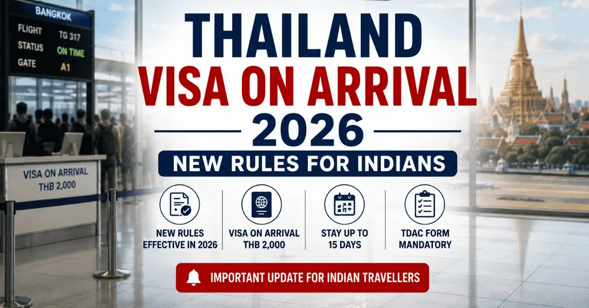 Thailand Visa On Arrival 2026 : No Visa Exemption For Indians